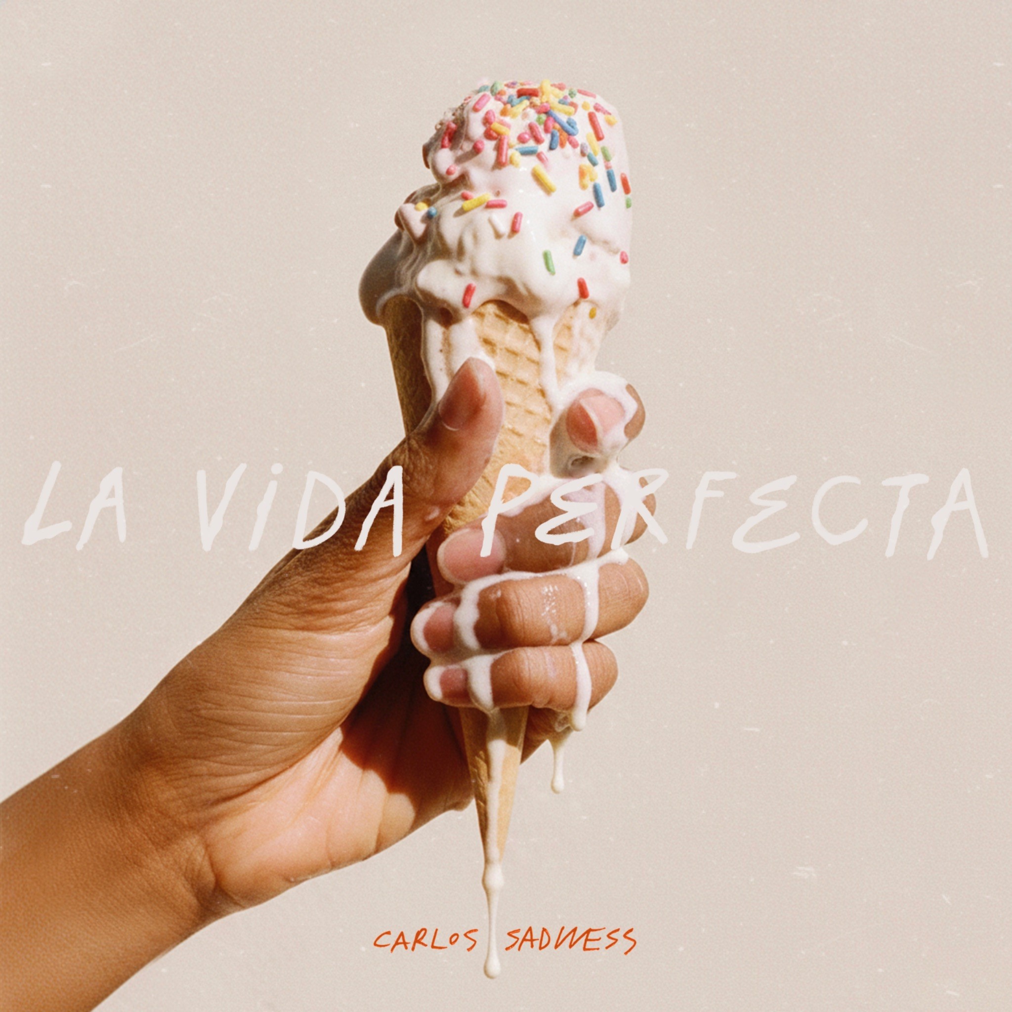 Carlos Sadness estrena “La Vida Perfecta“