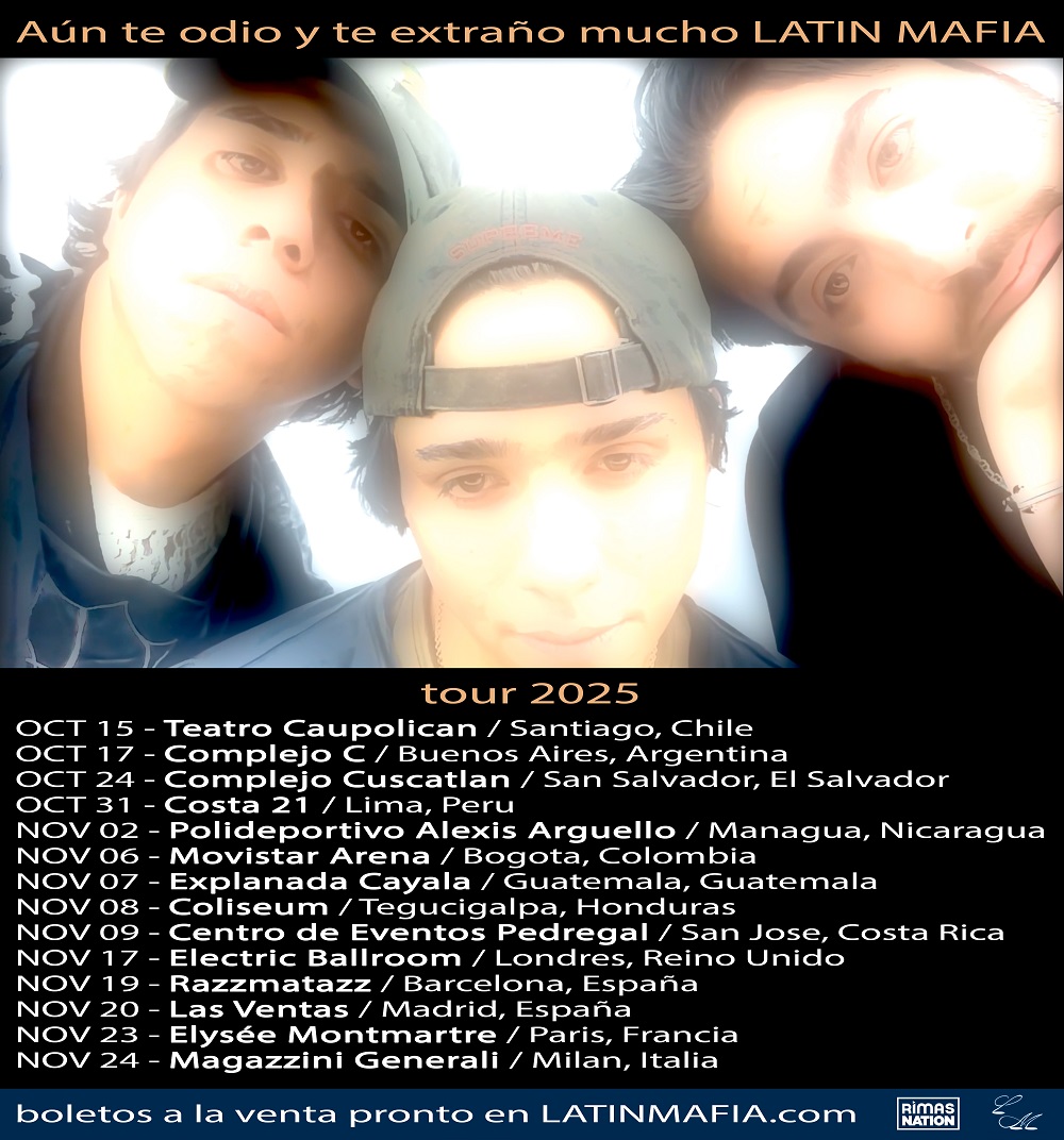 Latin Mafia anuncia el "Aún te odio y te extraño mucho tour" por Latinoamérica y Europa