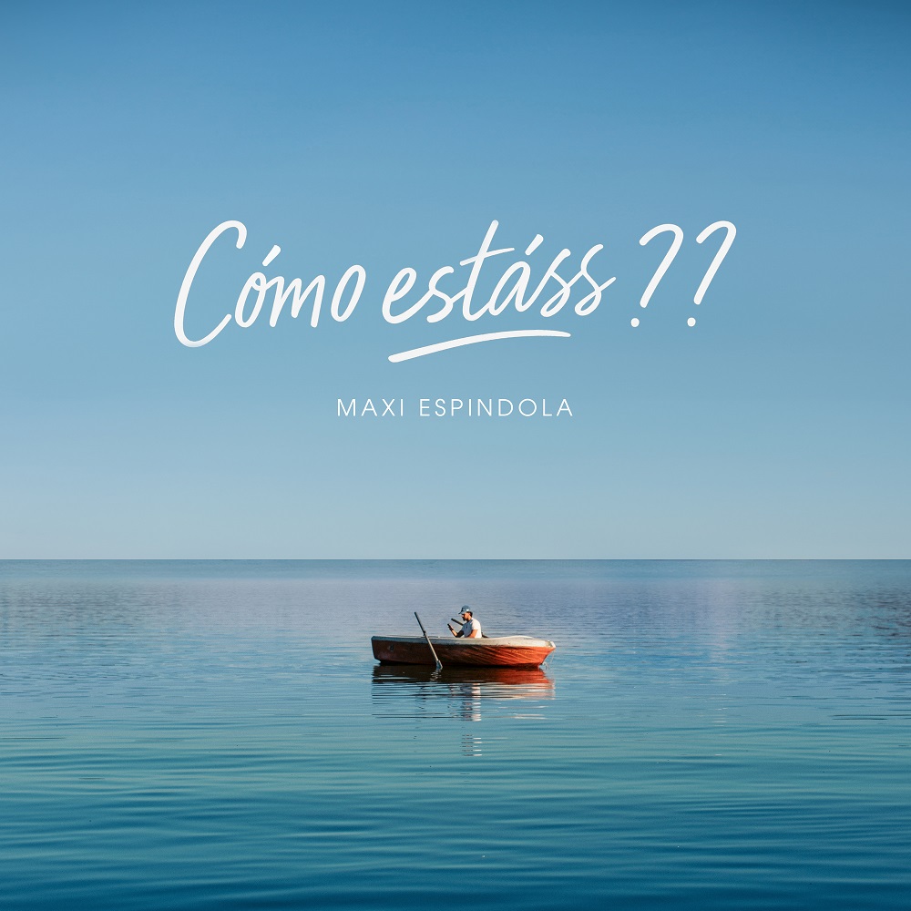 Maxi Espindola ¡Nueva era, nuevo single! presenta &quot;Cómo estásss?&quot;