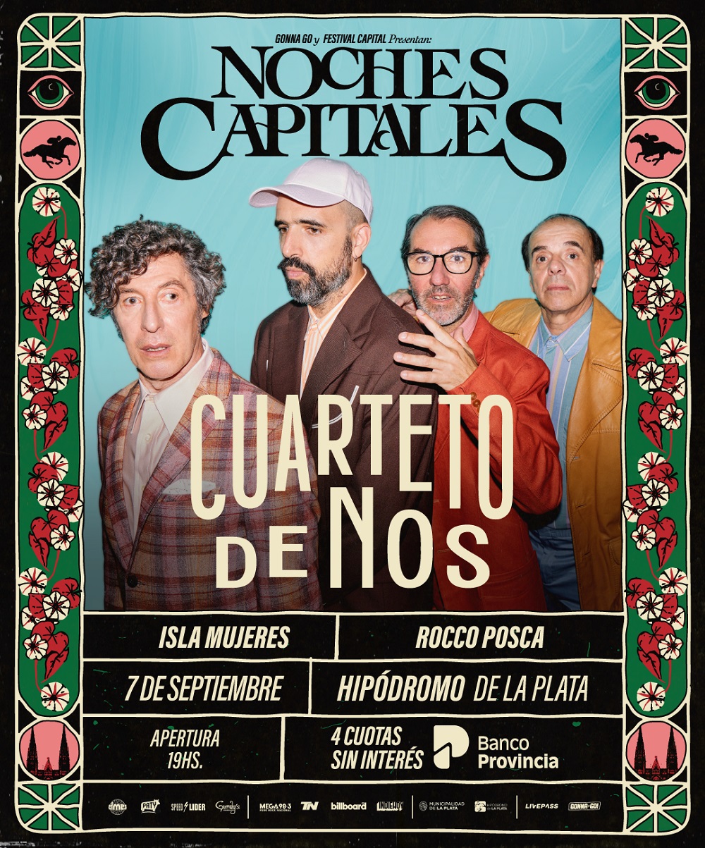 Cuarteto de Nos en "Noches Capitales" cerrando su gira en Argentina