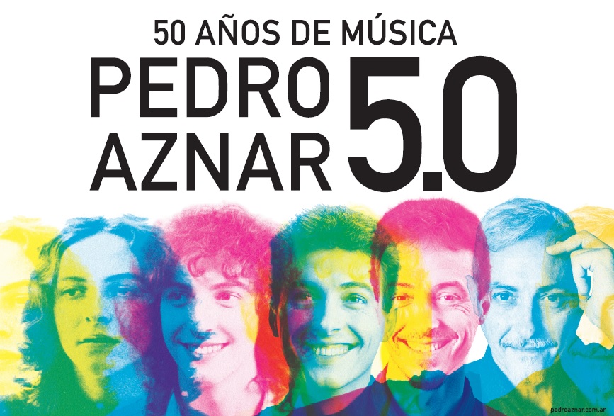 Pedro Aznar 5.0 - 50 años de música