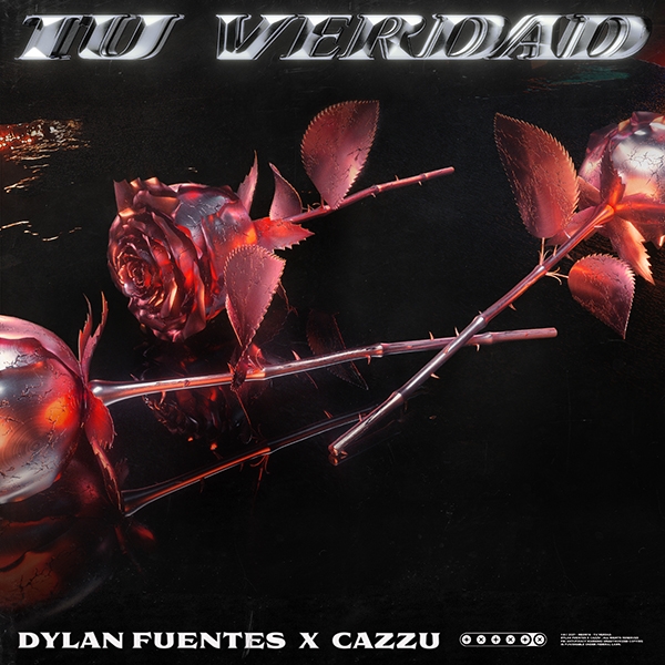 Dylan Fuentes lanza su colaboración con Cazzu: "Tu Verdad", ya disponible!