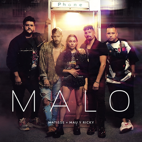 Matisse junto a Mau y Ricky presentan "Malo", su nueva canción y video!