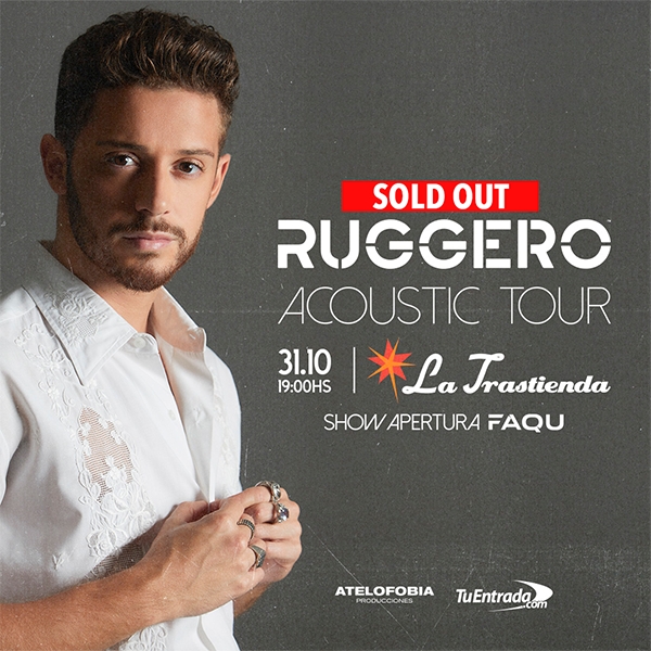 Ruggero anuncia su Sold Out en Buenos Aires! 31 de Octubre en la Trastienda