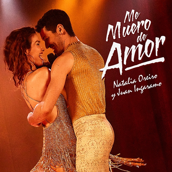 Juan Ingaramo y Natalia Oreiro juntos en "Me Muero de Amor". Ya disponible!