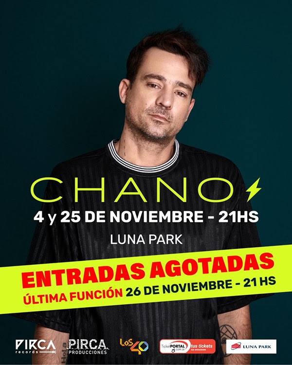 Chano anuncia una tercera y última función: 26 de noviembre en el Luna Park.