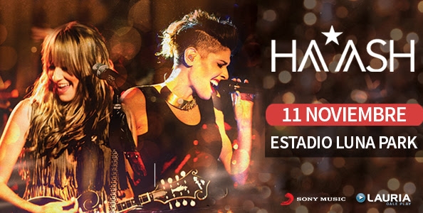 HA*ASH se consagra en Sudamérica con un gran Tour - 11 de Noviembre, Estadio Luna Park!