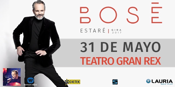 Miguel Bosé en Argentina! La espera terminó! 31 de mayo, Teatro Gran Rex "Gira Estaré"!