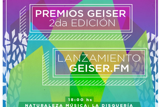 Lanzamiento GEISER FM y PREMIOS GEISER 2da. Edición