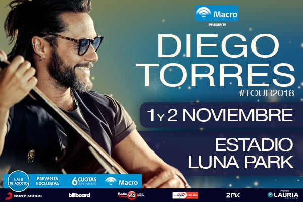 Diego Torres es tuyo! 1 y 2 de noviembre, Estadio Luna Park!