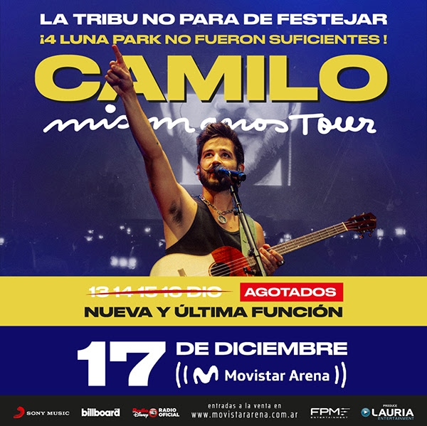 Camilo: Nueva y última función en Argentina! 17 de Diciembre en el Movistar Arena