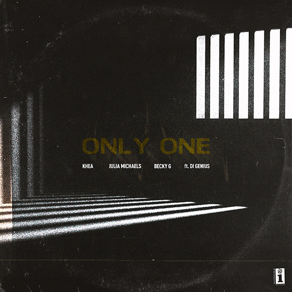 KHEA, JULIA MICHAELS y BECKY G se unen en el nuevo sencillo "Only One".