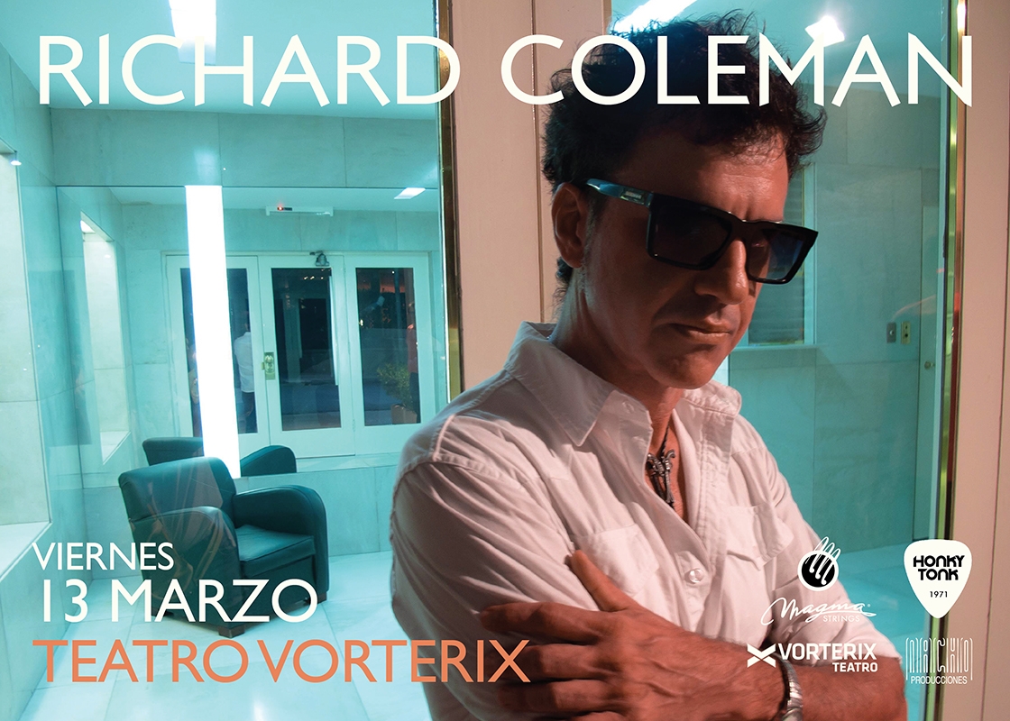 RICHARD COLEMAN en Teatro Vorterix - 13 de Marzo 2015