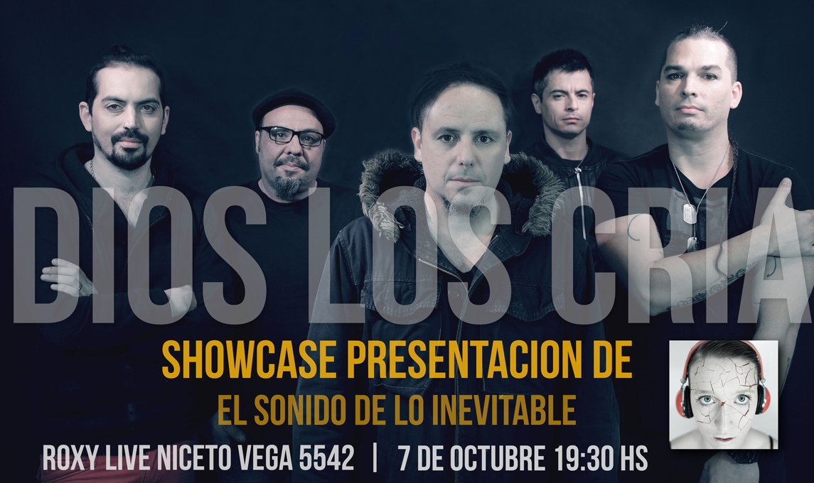 Dios Los Cria te invita a su showcase el 7 de Octubre en The Roxy Live