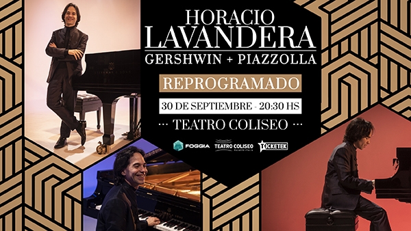 Reprogramación definitiva: Horacio Lavandera 30 de septiembre, Teatro Coliseo