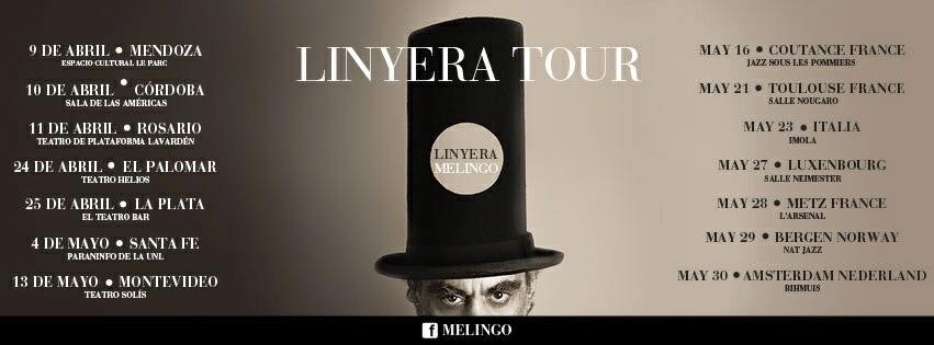 Melingo inicia "Linyera Tour" en Argentina - Uruguay - Europa 2015