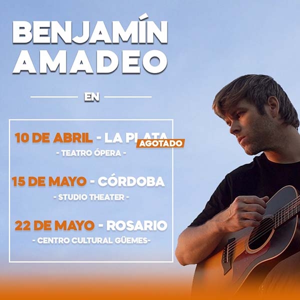BENJAMIN AMADEO tras agotar su show en La Plata, anuncia presentaciones en Córdoba y Rosario!