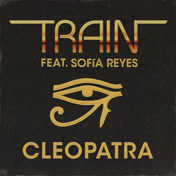 La superestrella latina Sofía Reyes hace equipo con Train para el nuevo sencillo "Cleopatra"