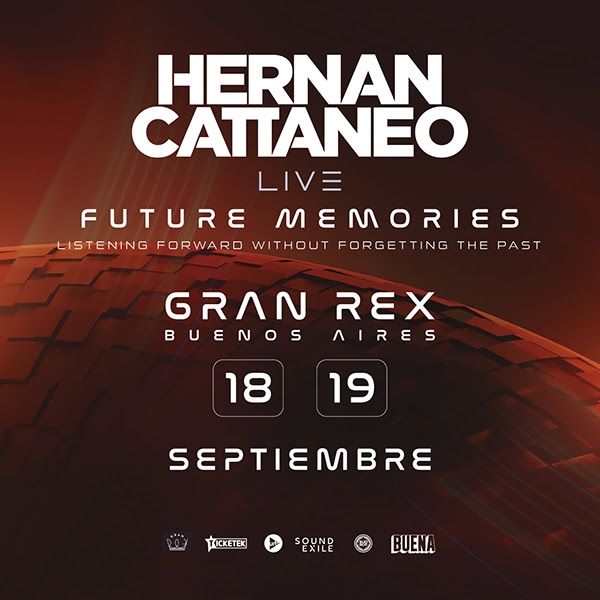Hernan Cattaneo presenta Future Memories: 18 y 19 de Septiembre, Teatro Gran Rex