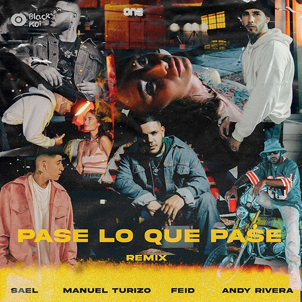 Sael junto a Manuel Turizo, Feid y Andy Rivera, presenta "Pase Lo Que Pase Remix"