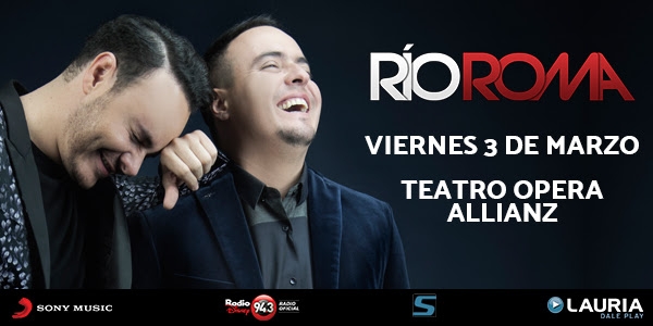 RIO ROMA por primera vez en Argentina! Viernes 3 de Marzo, Teatro Opera Allianz!
