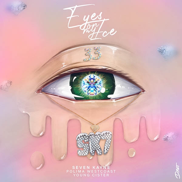 Seven Kayne presenta &quot;Eyes on my Ice&quot;, junto a Polimá Westcoast y Young Cister.