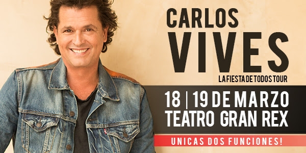 Carlos Vives llega al Teatro Gran Rex! 18 y 19 de marzo, únicas dos funciones!