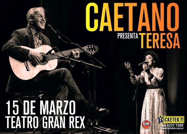 Caetano Veloso presenta "Teresa" en Argentina! 15 de marzo en Teatro Gran Rex!