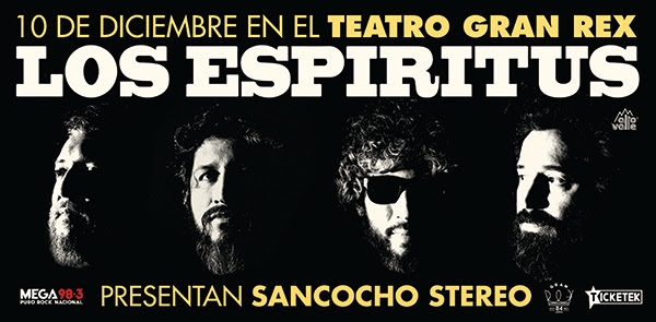 Los Espíritus: presentación oficial de "Sancocho Stereo", 10 de diciembre en el Teatro Gran Rex