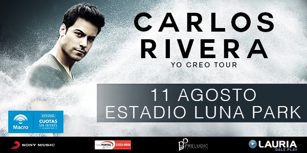Carlos Rivera llega al Estadio Luna Park, el viernes 11 de agosto! Entradas ya a la venta!