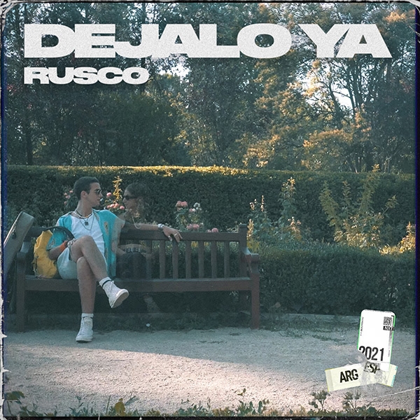 Rusco presenta su nuevo single "Déjalo Ya"